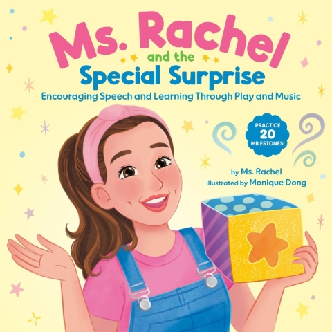 Ms. Rachel and the Special Surprise: Encouraging Speech and Learning Through Play and Music cover image