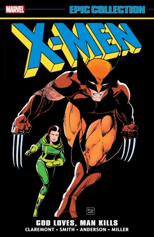 X-Men Epic Collection Vol. 10: God Loves, Man Kills cover image