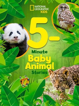 National Geographic Kids: 5-Minute Baby Animal Stories cover image