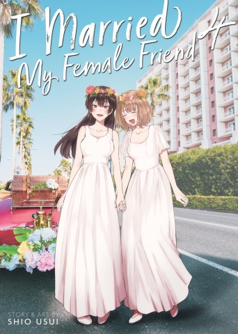 I Married My Female Friend Vol. 4 cover image