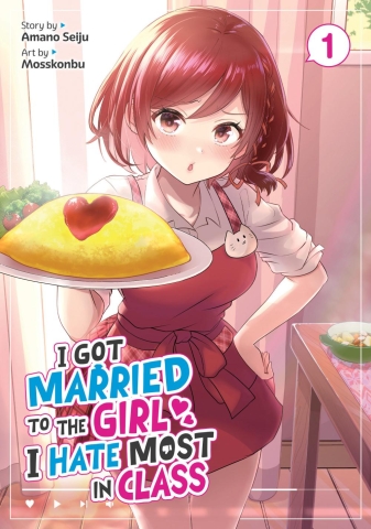 I Got Married to the Girl I Hate Most in Class (manga) Vol. 1 cover image