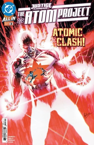 JUSTICE LEAGUE THE ATOM PROJECT #3 CVR A MIKE PERKINS OF 6 cover image