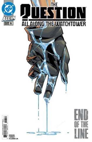 QUESTION ALL ALONG THE WATCHTOWER #6 CVR A CIAN TORMEY OF 6 cover image