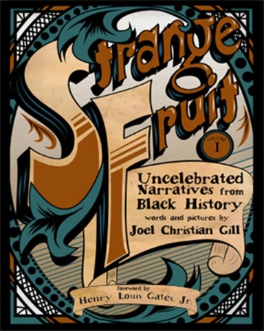 Strange Fruit Vol. I: Uncelebrated Narratives from Black History cover image