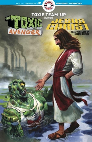 TOXIE TEAM UP #1 (OF 5) THE TOXIC AVENGER & JESUS CHRIST cover image