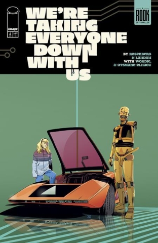 WERE TAKING EVERYONE DOWN WITH US #4 (of 6) cover image