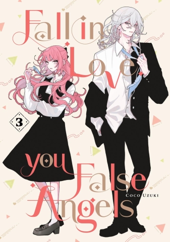 Fall in Love, You False Angels Vol. 3 cover image