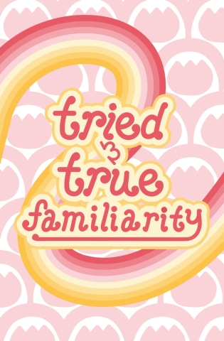 Tried & True Familiarity cover image
