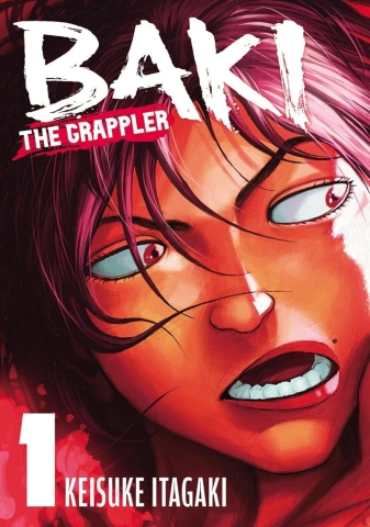Baki the Grappler Vol. 1 (Limited First Print Foil edition) cover image