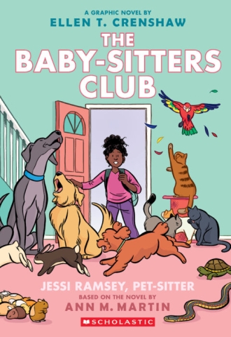 Jessi Ramsey, Pet-Sitter: A Graphic Novel (the Baby-Sitters Club #18) cover image