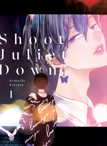 Shoot Juliet Down 1 cover image