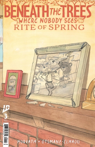 BENEATH THE TREES WHERE NOBODY SEES RITE OF SPRING #3 cover image
