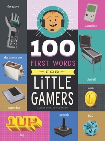 100 First Words for Little Gamers cover image