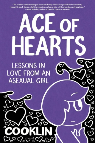 Ace of Hearts: Lessons in Love from an Asexual Girl cover image