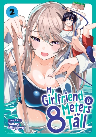 My Girlfriend Is 8 Meters Tall Vol. 2 cover image