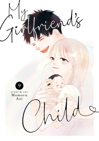 My Girlfriend's Child Vol. 9 cover image