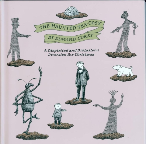 The Haunted Tea-Cosy: A Dispirited and Distasteful Diversion for Christmas cover image