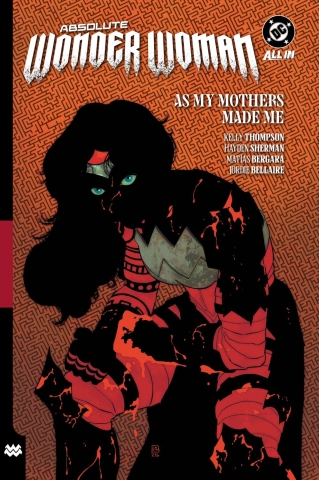 Absolute Wonder Woman Vol. 2: As My Mothers Made Me (HC) cover image