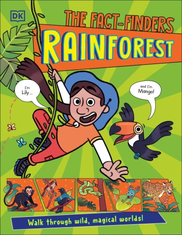 The Fact-Finders Rainforest — Walk Through Wild, Magical Worlds! cover image