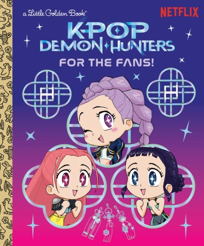 KPop Demon Hunters: For the Fans! A Little Golden Book cover image