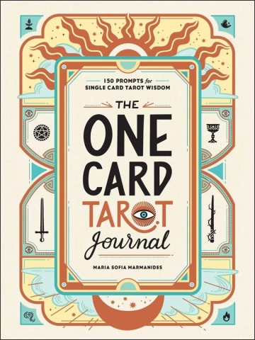 The One Card Tarot Journal: 150 Prompts for Single Card Tarot Wisdom cover image