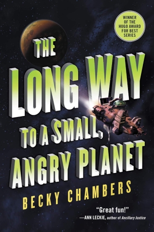 Wayfarers Book 1: The Long Way to a Small, Angry Planet (SC) cover image