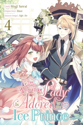 The Small-Animallike Lady Is Adored by the Ice Prince, Vol. 4 (Manga) cover image