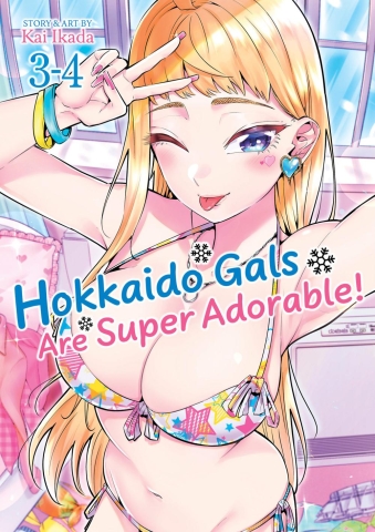 Hokkaido Gals Are Super Adorable! (Omnibus) Vol. 3-4 cover image