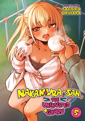 Nakamura-San, the Uninvited Gyaru Vol. 5 cover image