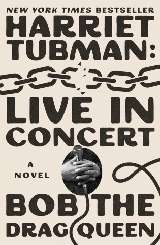 Harriet Tubman: Live in Concert — A Novel (SC) cover image