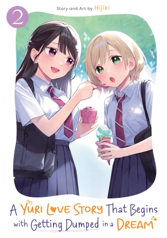A Yuri Love Story That Begins with Getting Dumped in a Dream Vol. 2 cover image