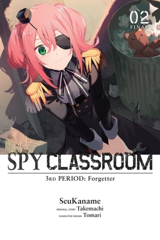 Spy Classroom 3rd Period: Forgetter, Vol. 2 (Manga): Volume 2 cover image