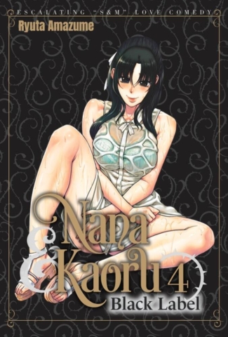 Nana & Kaoru: Black Label, Volume 4 cover image