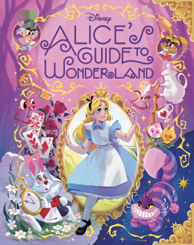 Disney: Alice's Guide to Wonderland cover image