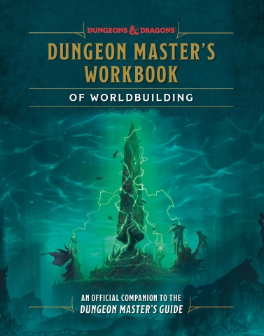 Dungeons & Dragons: Dungeon Master's Workbook of Worldbuilding cover image