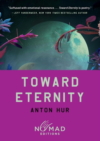 Toward Eternity (Nomad Editions SC) cover image