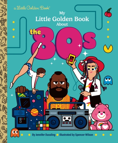 My Little Golden Book About the 80s cover image