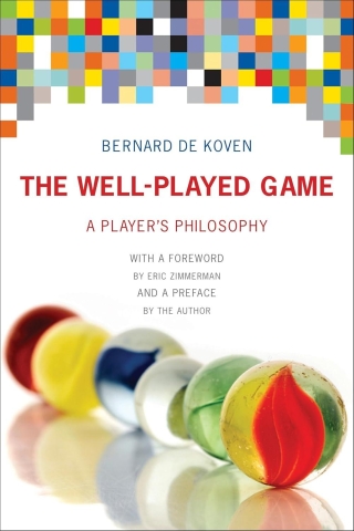 The Well-Played Game: A Player's Philosophy (SC) cover image