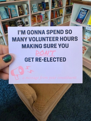 Strong Feelings Press Political Postcard: I'm Gonna Spend So Many Volunteer Hours Making Sure You Do cover image