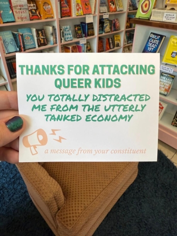 Strong Feelings Press Political Postcard: Thanks For Attacking Queer Kids, You Totally Distracted Me cover image