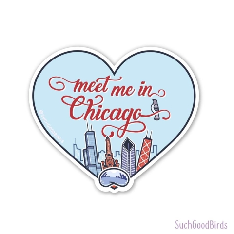 Such Good Birds Sticker: Meet Me in Chicago cover image