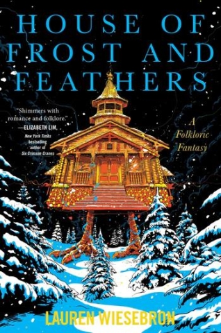 House of Frost and Feathers A Folkloric Fantasy cover image