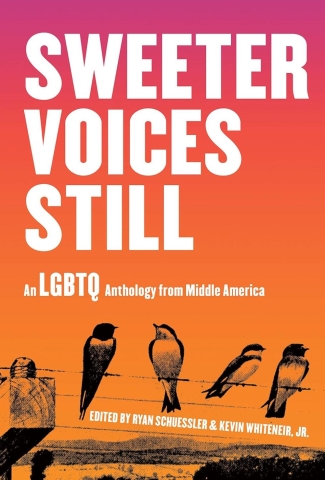 Sweeter Voices Still: An LGBTQ Anthology from Middle America cover image