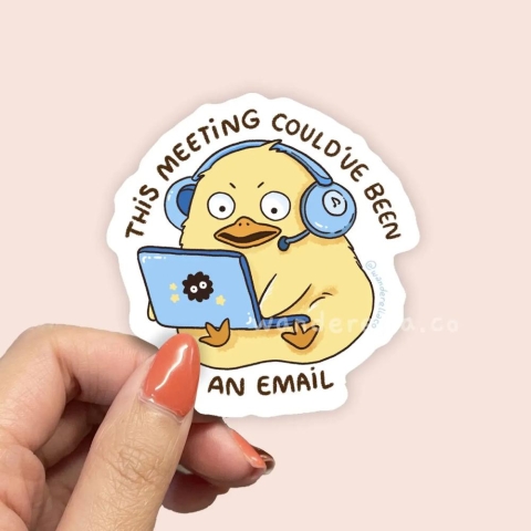 Wanderella Sticker: This Meeting Could've Been an Email cover image