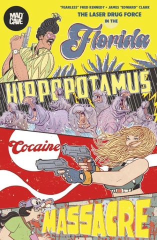 The Florida Hippopotamus Cocaine Massacre (SC) cover image