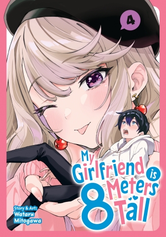 MY GIRLFRIEND IS 8 METERS TALL TP VOL 04 cover image