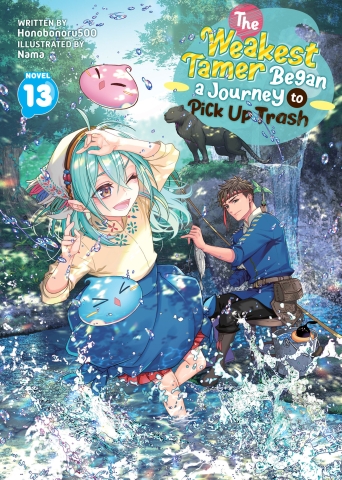 The Weakest Tamer Began a Journey to Pick Up Trash (Light Novel) Vol. 13 cover image