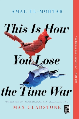 This Is How You Lose the Time War (SC) cover image