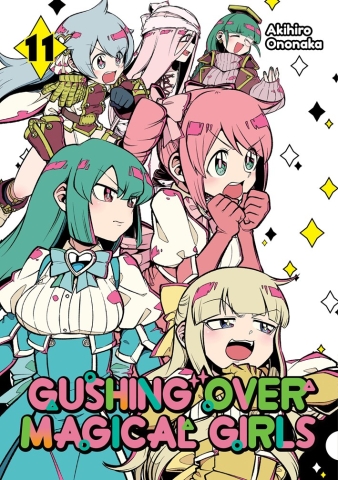 Gushing over Magical Girls: Volume 11 (Manga) cover image