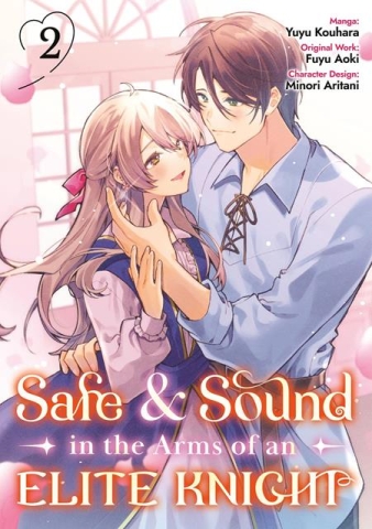 SAFE & SOUND IN THE ARMS OF AN ELITE KNIGHT TP VOL 02 cover image